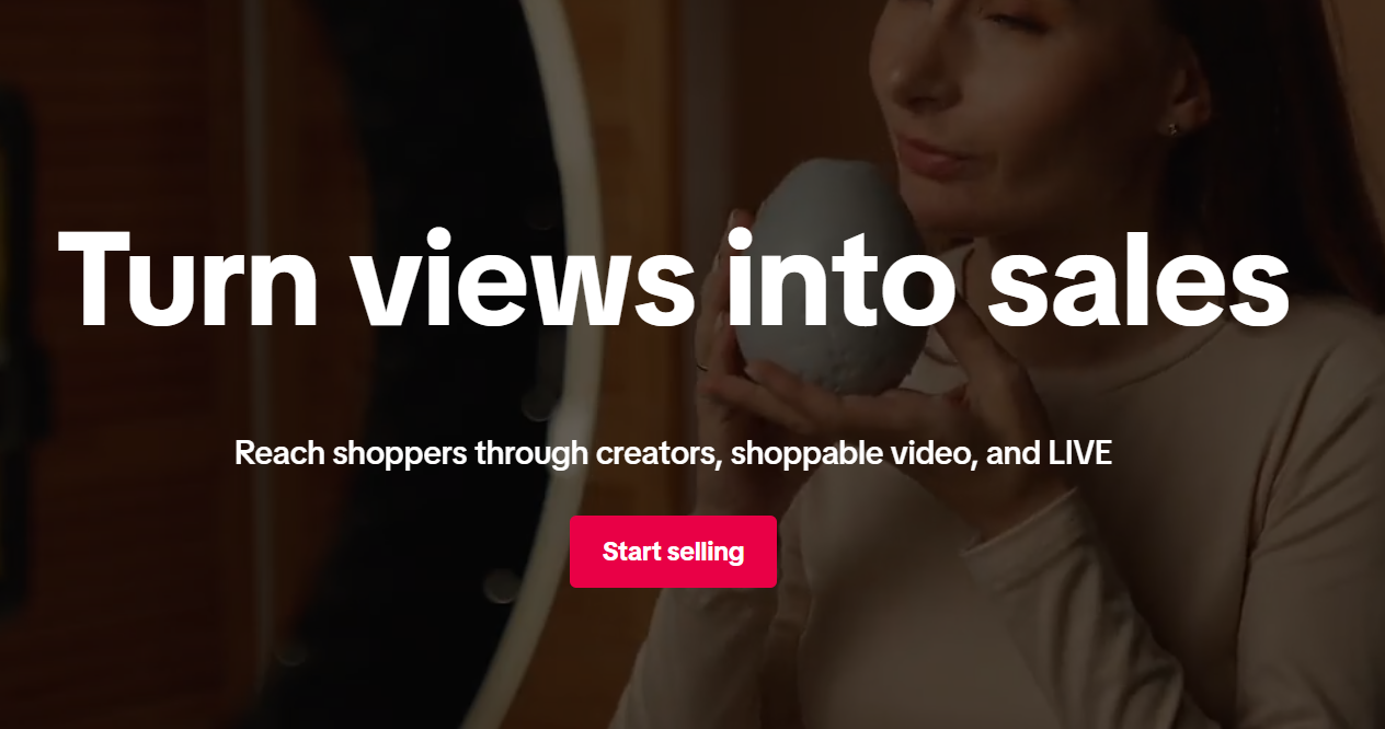 A woman holding a ceramic mug, smiling, with a blurred background and overlay text reading 'Turn views into sales. Reach shoppers through creators, shoppable video, and LIVE. Start selling'.