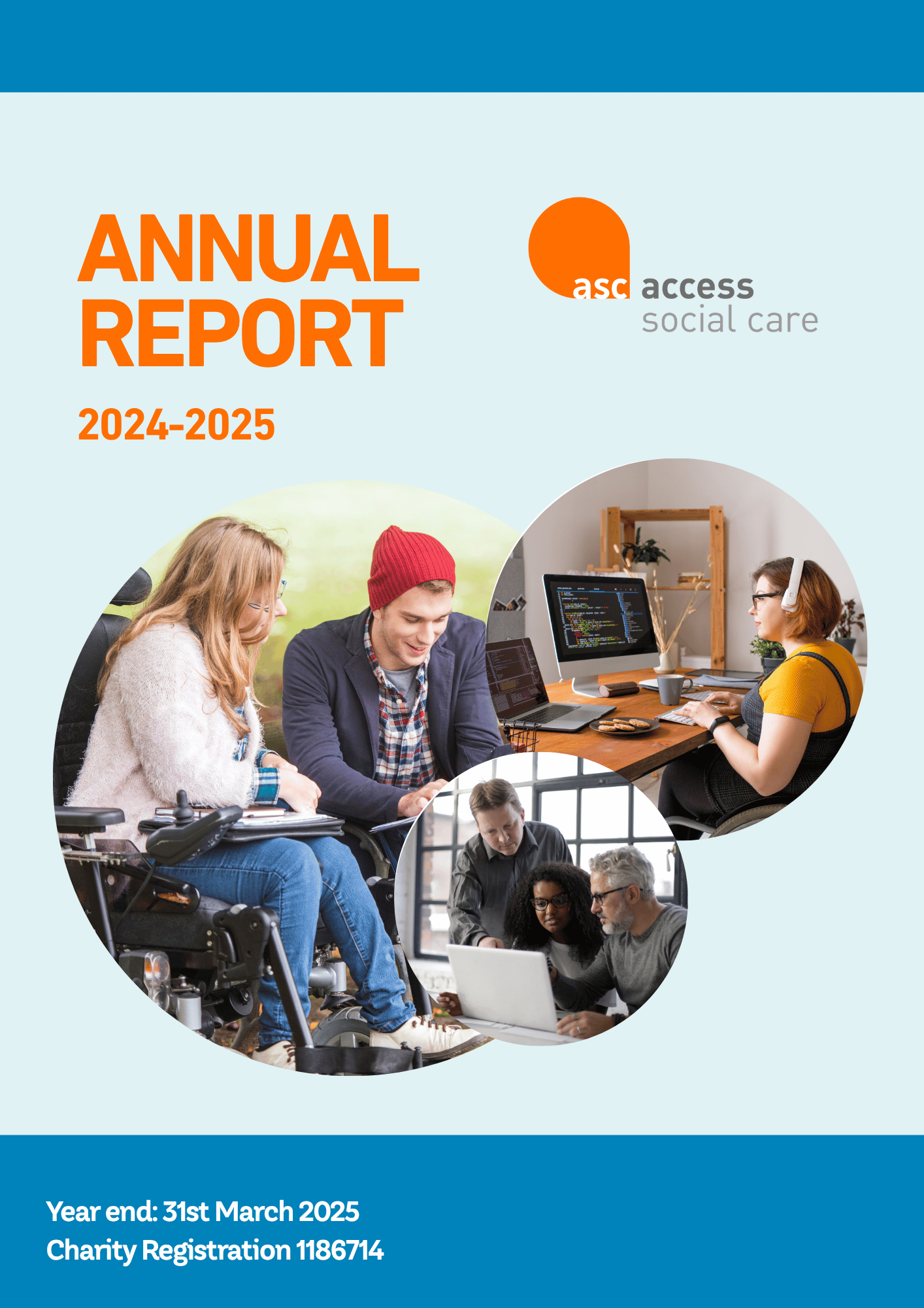 Access Social Care Annual Report for 2024-2025. 