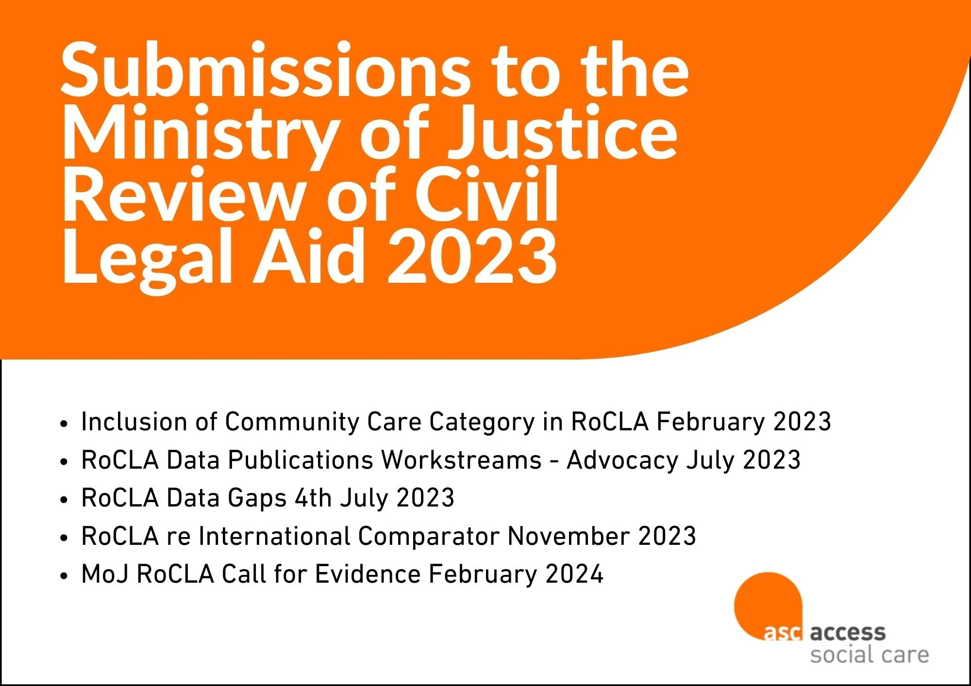 Access Social Care Submissions to the Ministry of Justice Review of Civil Legal Aid 2023 onwards
