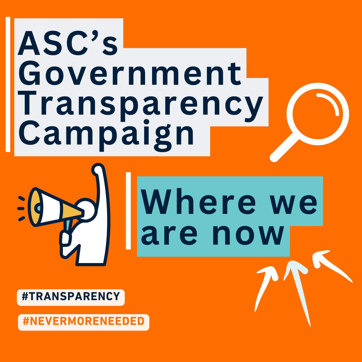 ASC’s Government Transparency Campaign &nbsp;
