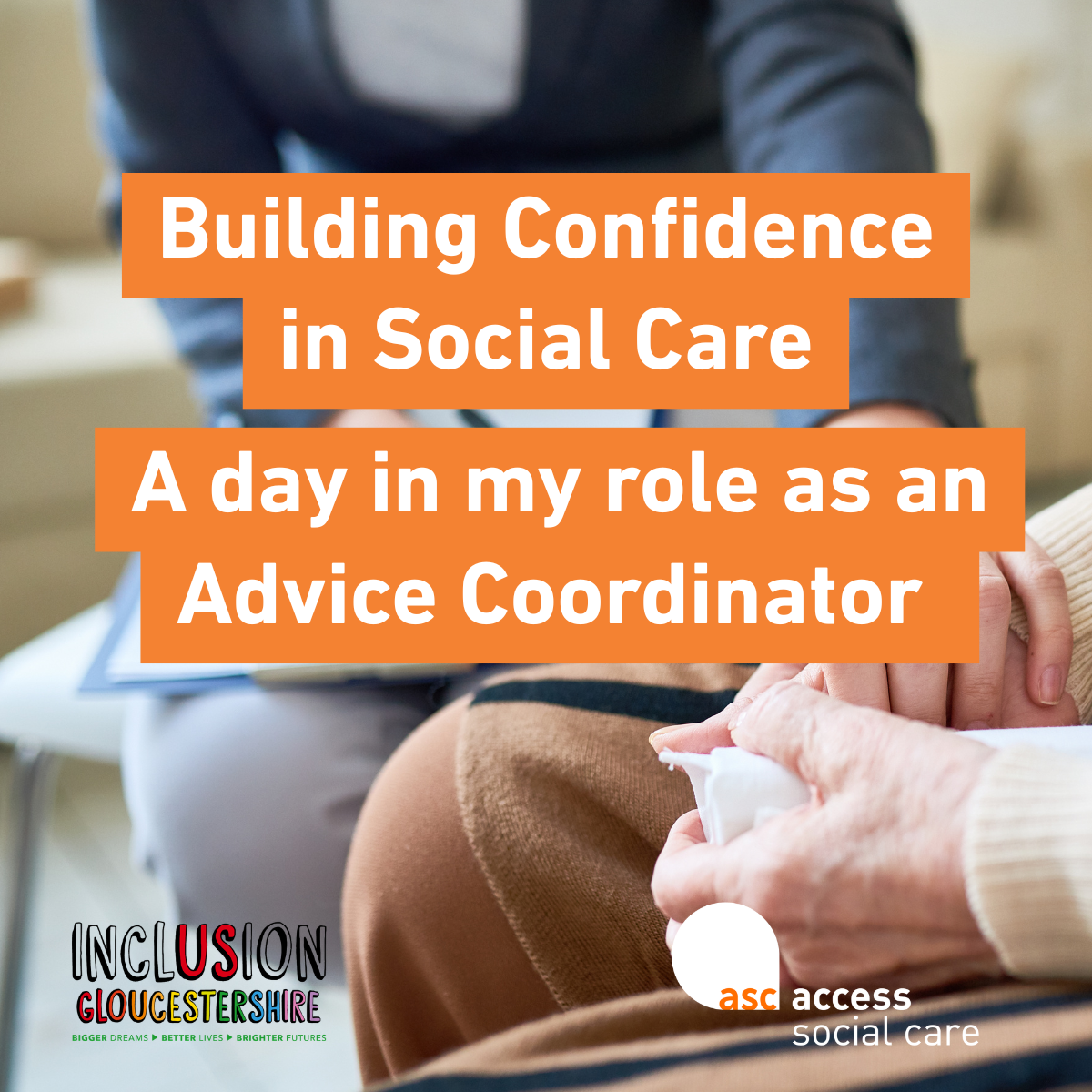 Building Confidence in Social Care