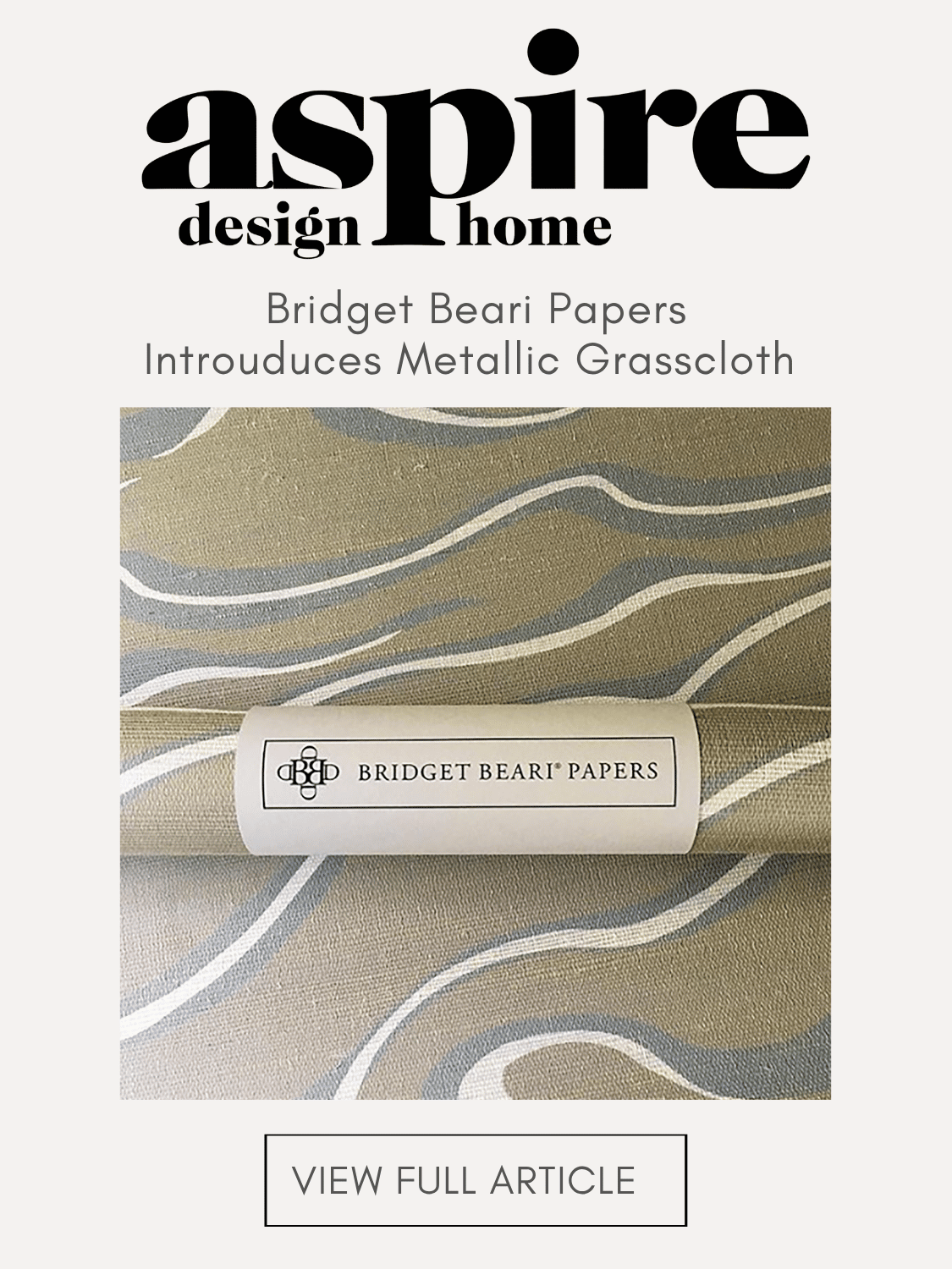 Aspire Bridget Beari Papers Metallic Grasscloth July 2017.png