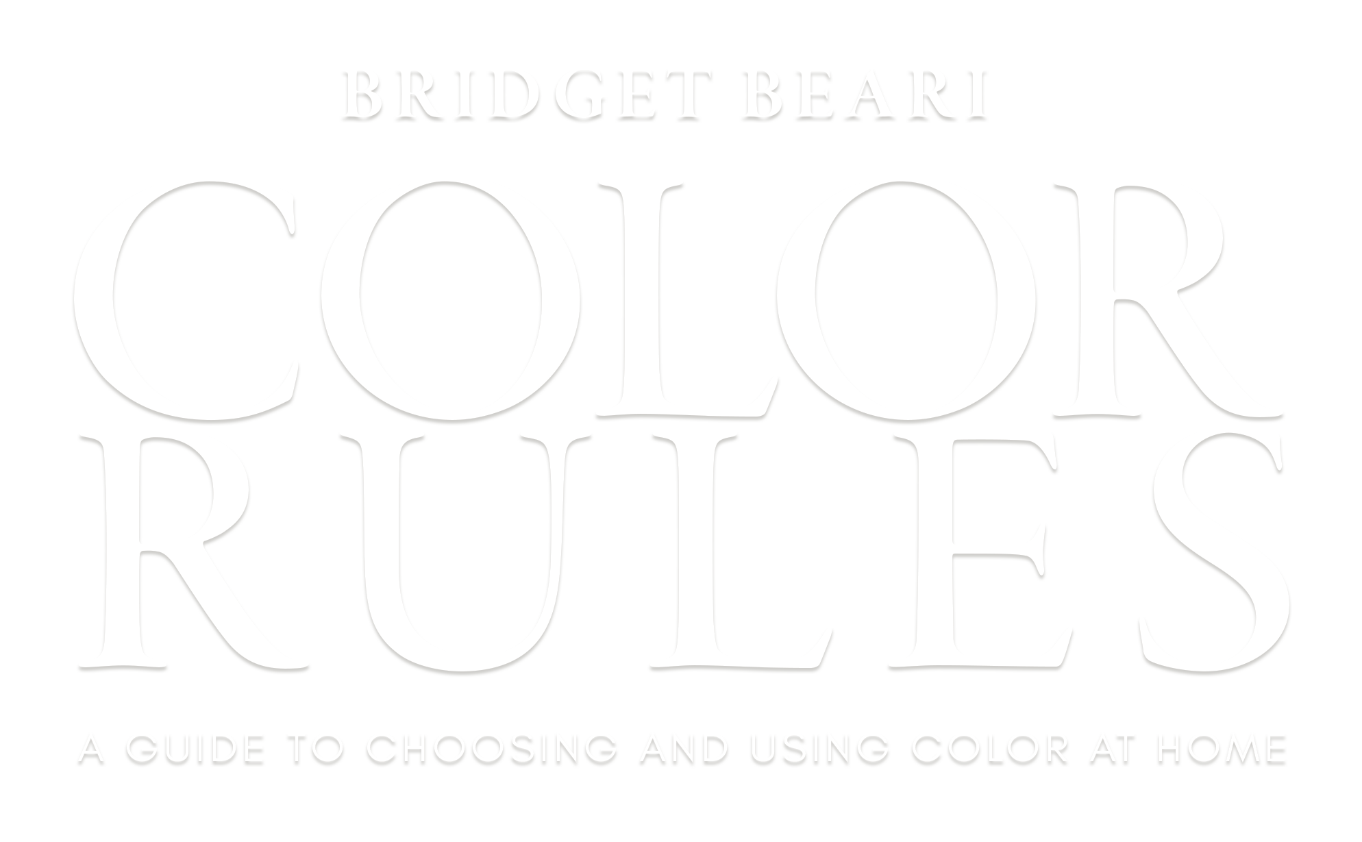 Book cover titled 'Color Rules: A Guide to Choosing and Using Color at Home' by Bridget Beari with white text on a black background.