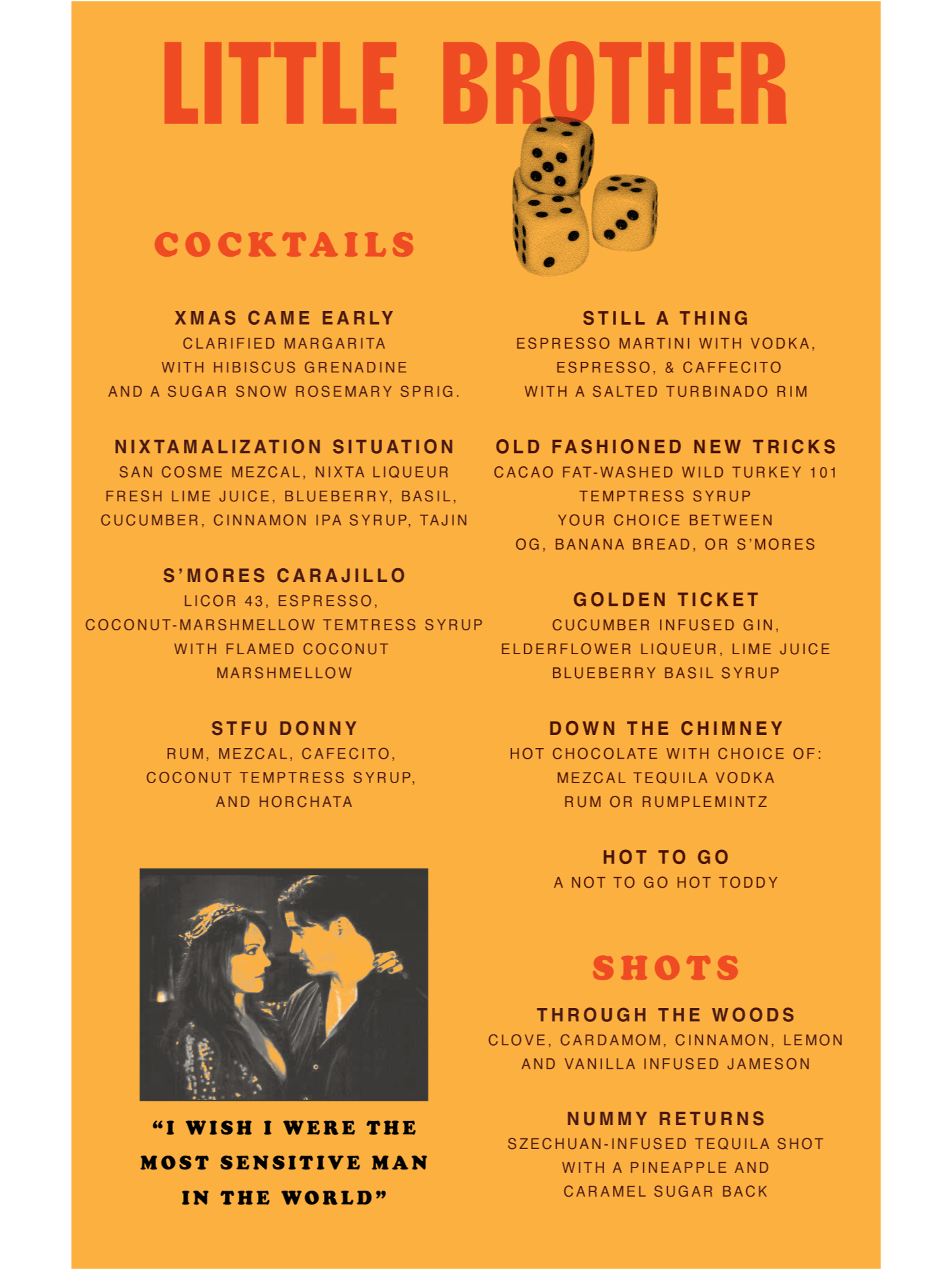 A cocktail menu titled Little Brother with various drinks and ingredients listed, on an orange background with four dice at the top and a black-and-white photo of Brendan Fraser and Elizabeth Hurley from Bedazzled at the bottom.