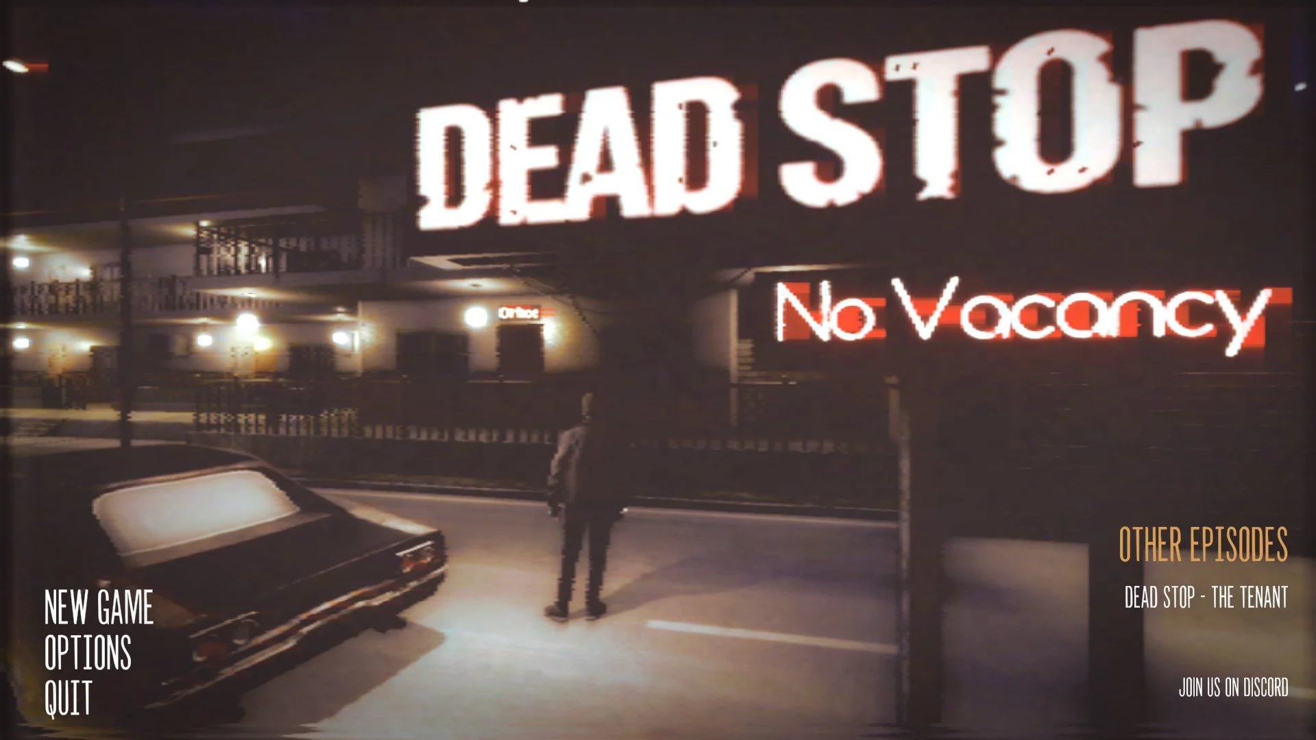Dead Stop: No Vacancy