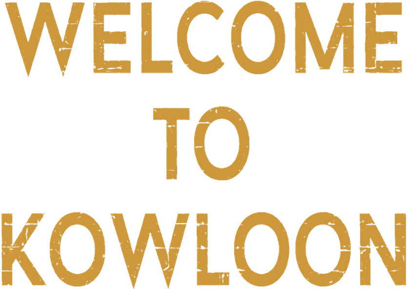Welcome To Kowloon