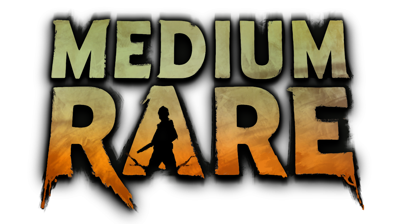 Coming Soon: Medium Rare