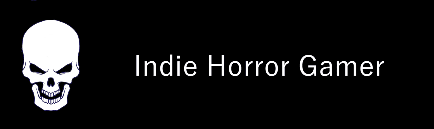 Indie Horror Gamer