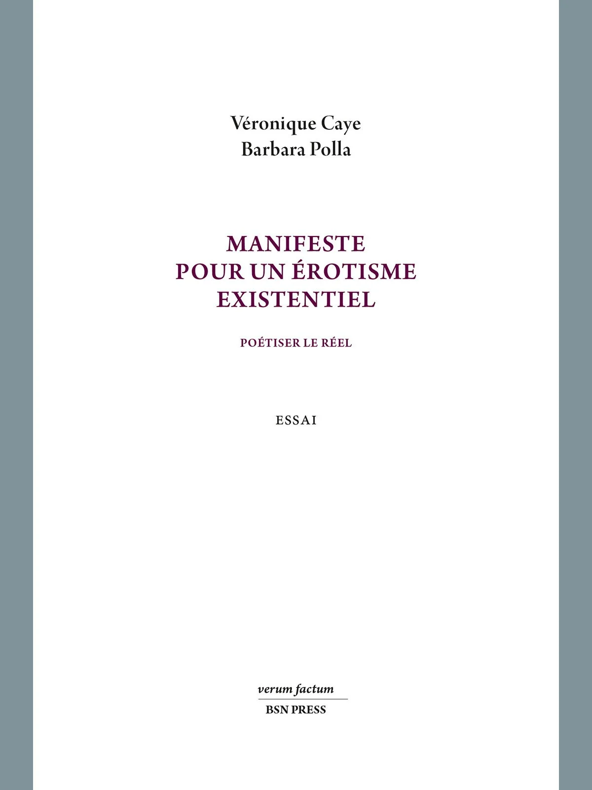 Manifeste pour un érotisme existentiel