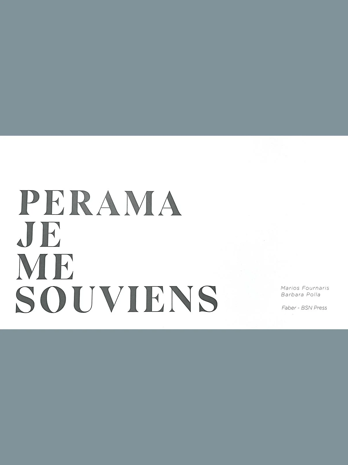 PERAMA JE ME SOUVIENS