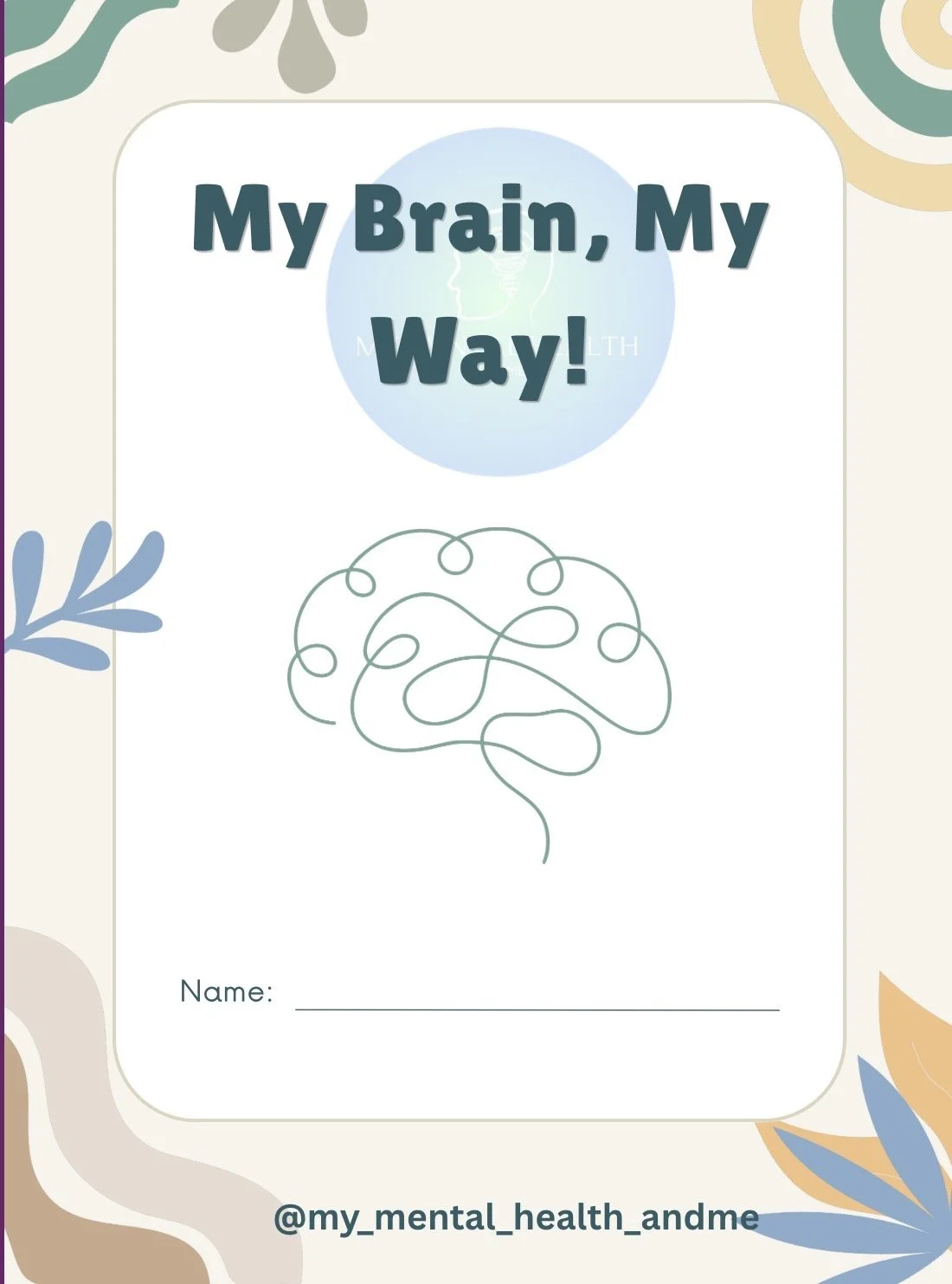My Brain, My Way!