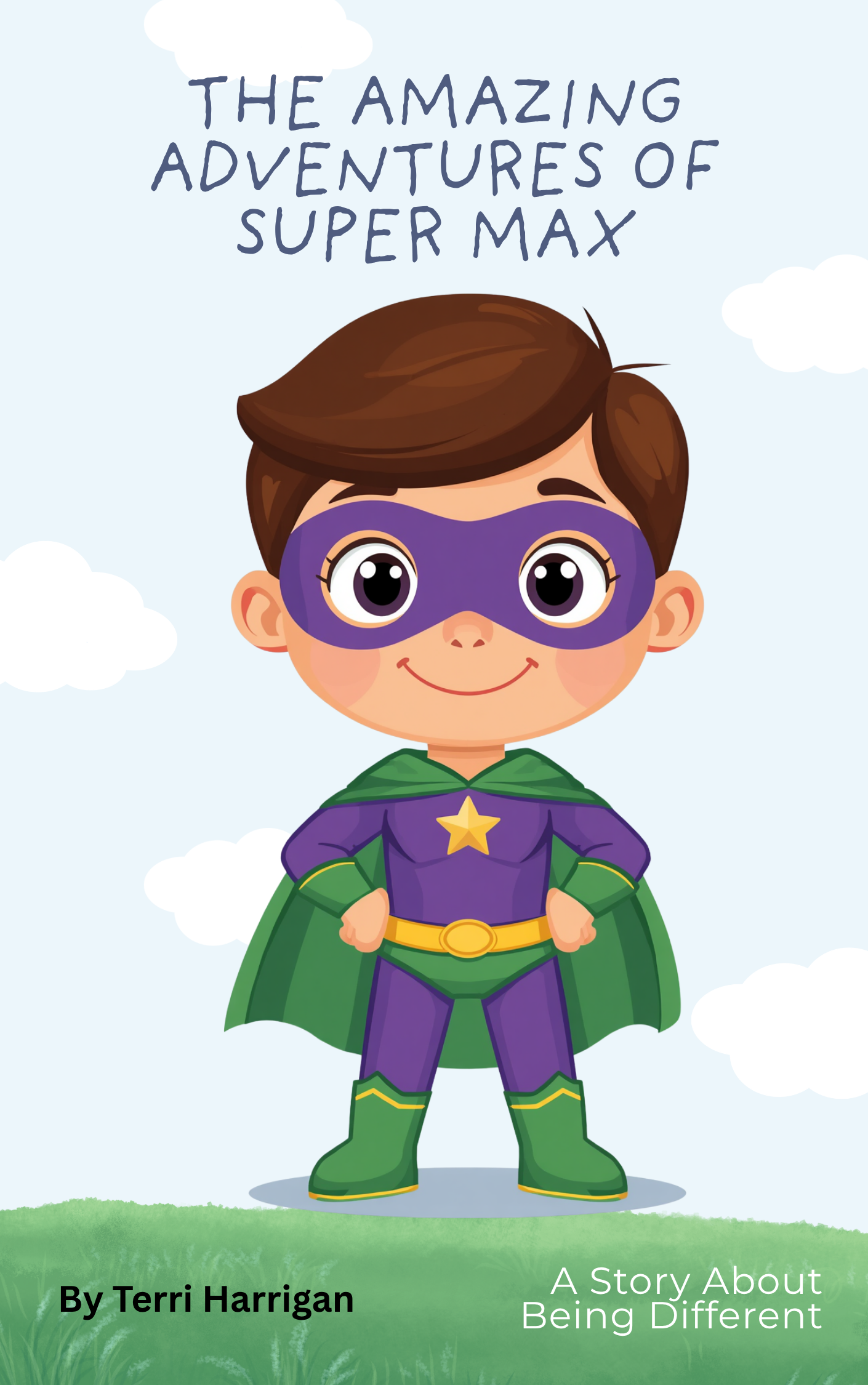 The Amazing Adventures of Super Max
