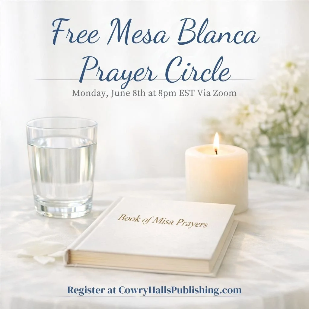 FUENTE June: FREE Mesa Blanca Prayer Circle
