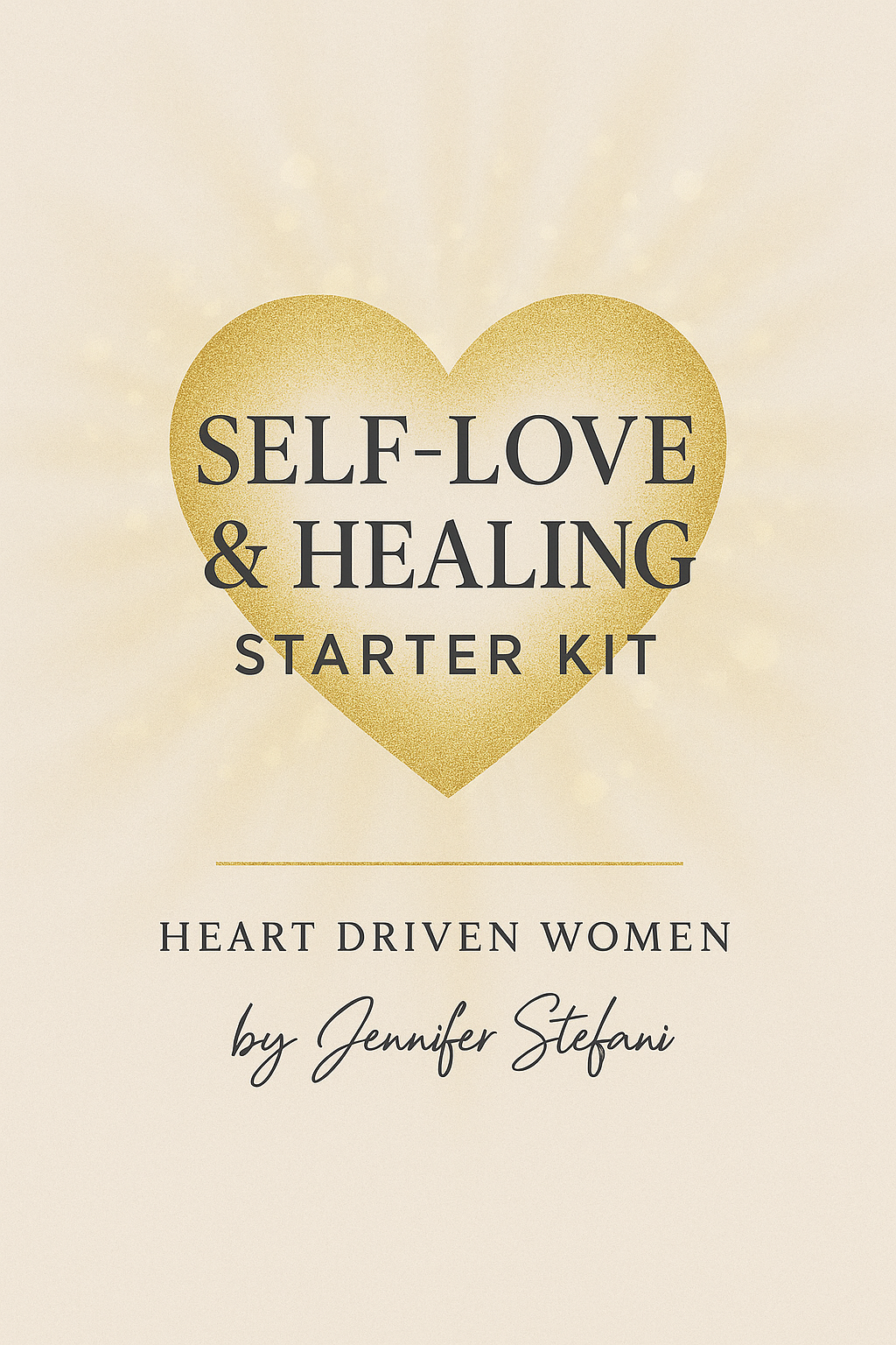 Self-Love & Healing – Starter Kit (PDF Download)