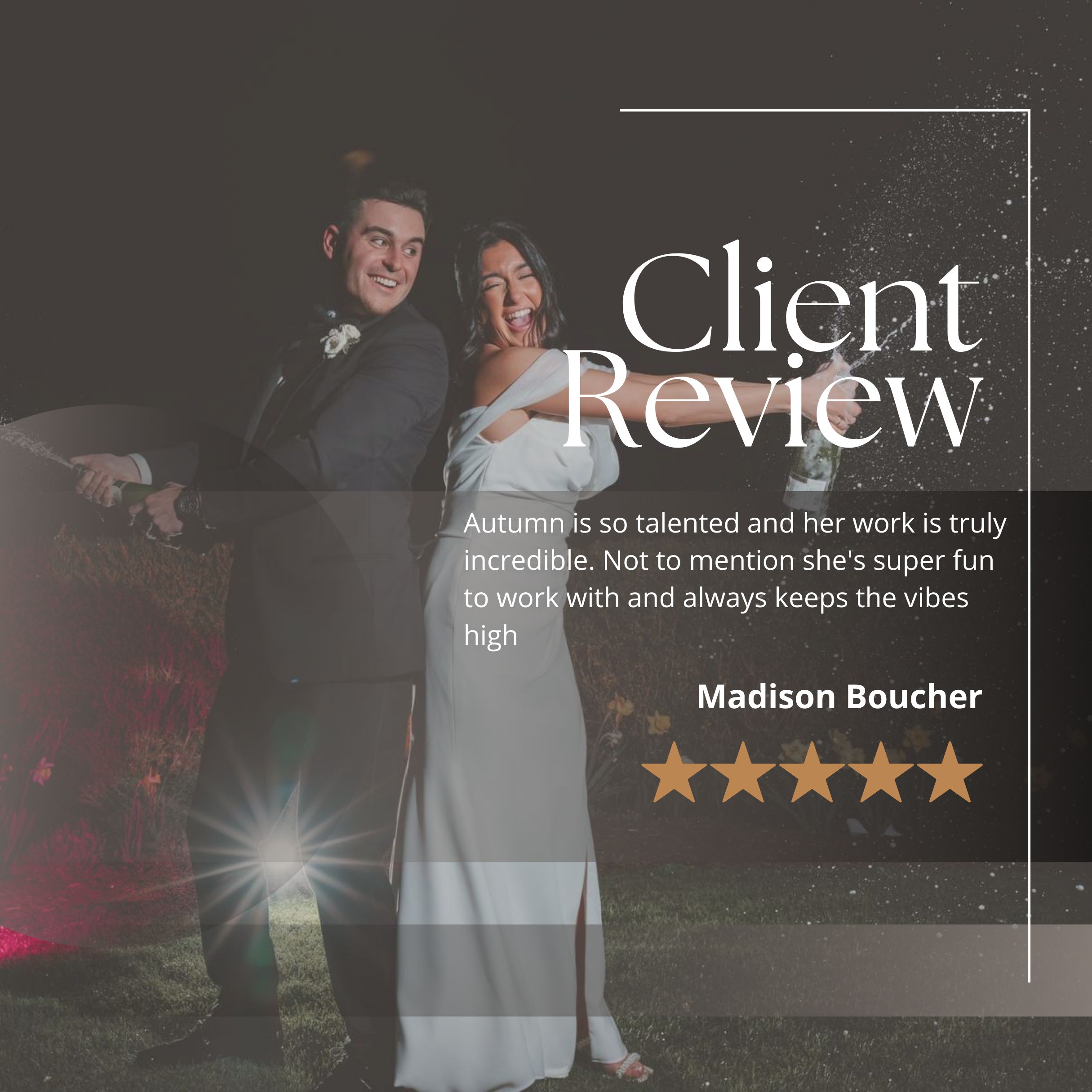 A wedding celebration with a bride and groom playing with a champagne bottle in an outdoor nighttime setting. The image is used as a client review template with overlay text.