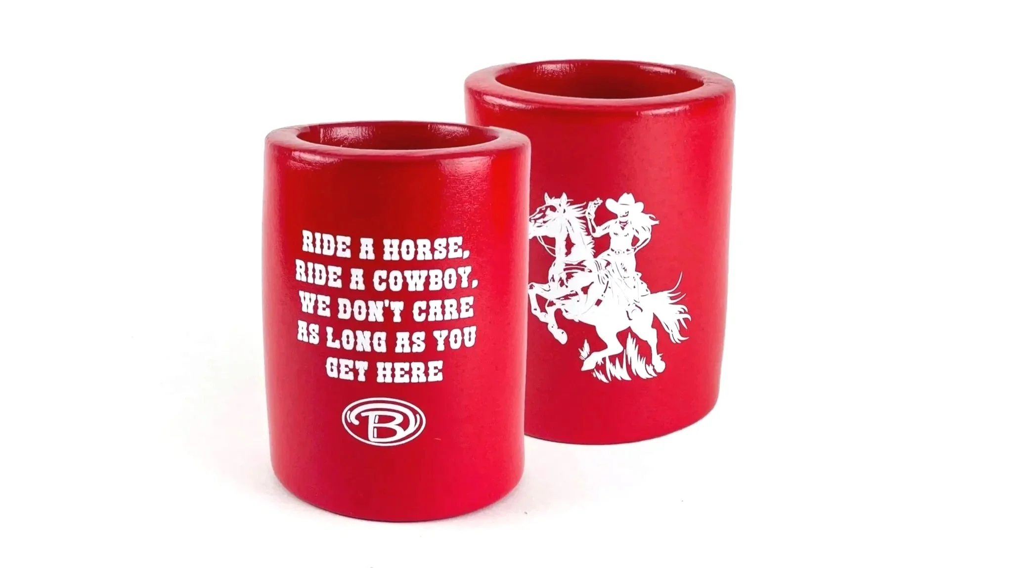 Red shot glasses with cowboy and horse graphics and white text that reads, "Ride a horse, ride a cowboy, we don't care as long as you get here."