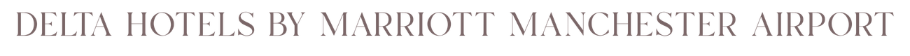 Text reading 'DELTA HOTELS BY MARRIOTT MANCHESTER AIRPORT'