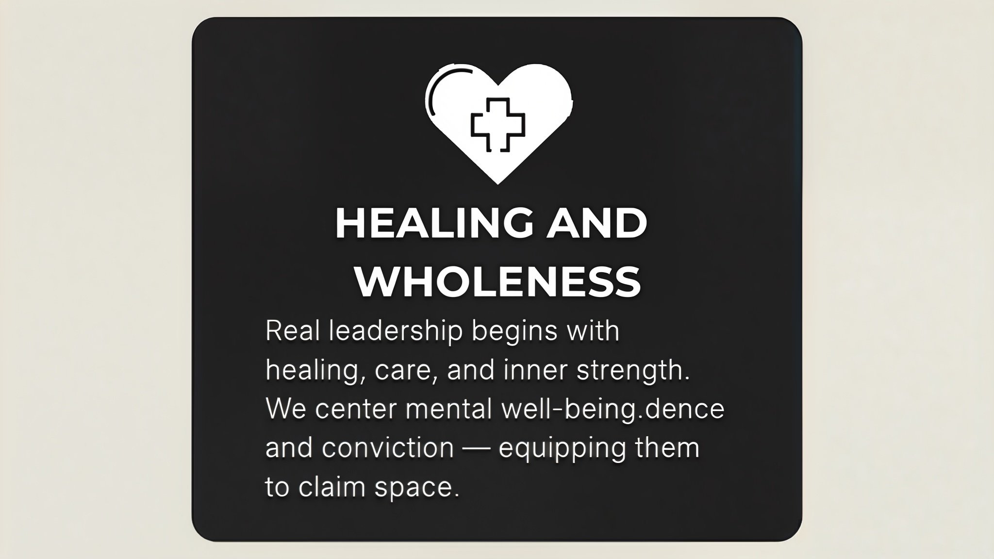 Sign with a heart and a medical cross icon, and text about healing and wholeness, emphasizing the importance of healing, care, inner strength, mental well-being, and empowerment.