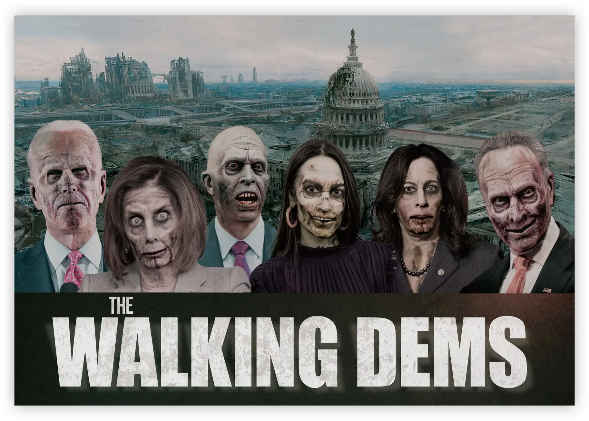 Mailer image for 'The Walking Dems' showing zombie versions of political figures in front of a dystopian cityscape with the U.S. Capitol in ruins and a dark, cloudy sky