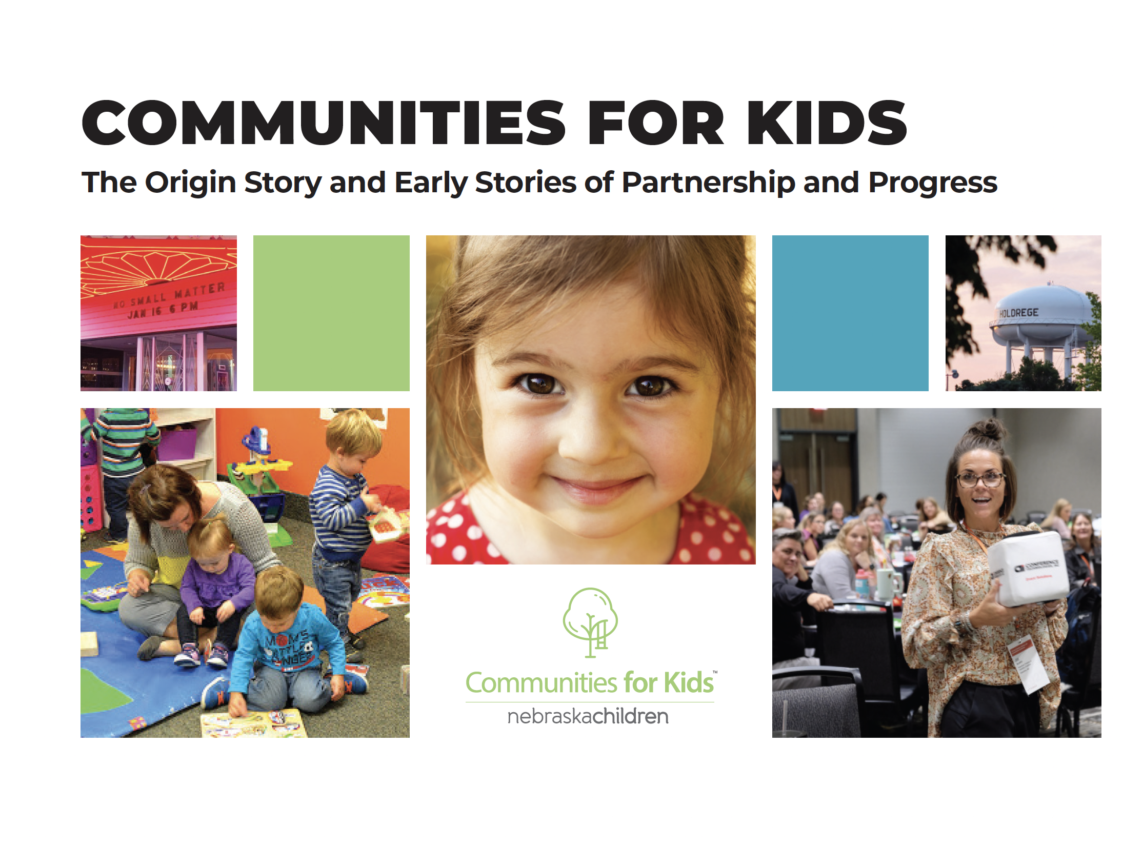 The Early Years: Partnering with Communities to Prioritize Early Learning