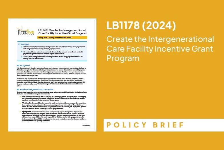 Policy Brief: LB1178 (2024) | Create the Intergenerational Care Facility Incentive Grant Program
