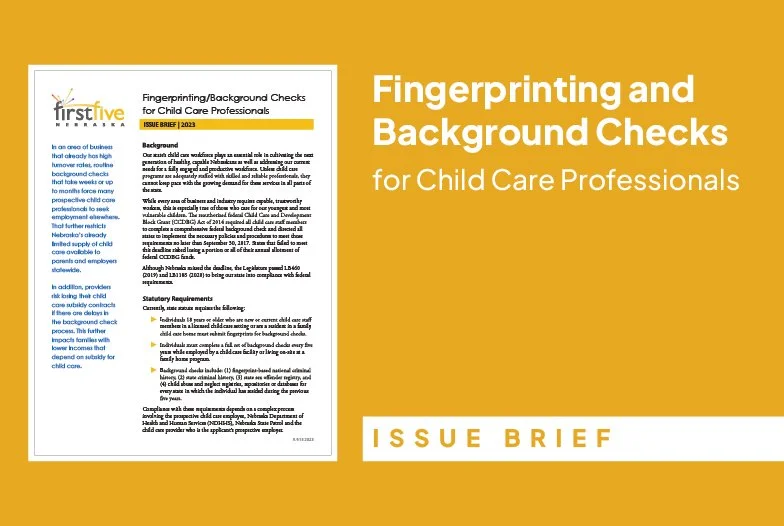 Issue Brief: Fingerprinting/Background Checks for Child Care Professionals