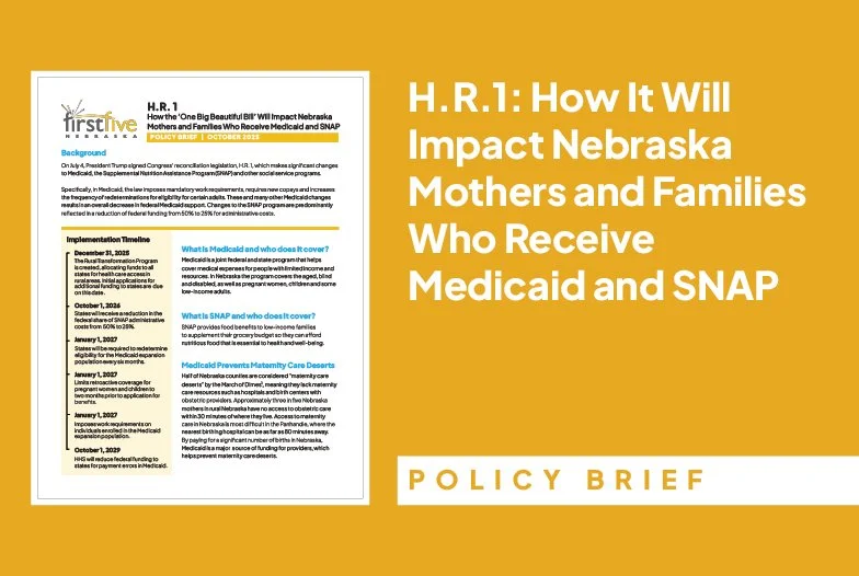 H.R.1: How It Will Impact Nebraska Mothers and Families Who Receive Medicaid and SNAP