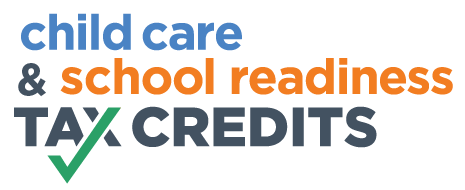 Campaign logo for the Child Care & School Readiness Tax Credits