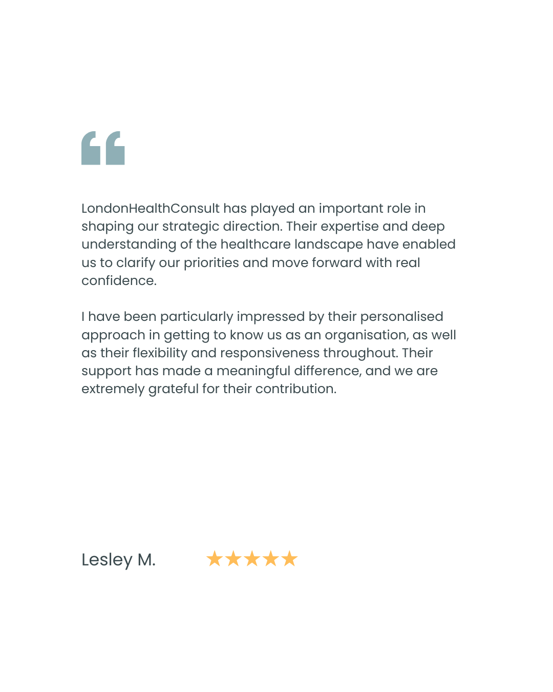 A testimonial letter with a quote icon on the top left, a paragraph praising LondonHealthConsult's role in healthcare strategy, and a five-star rating at the bottom.