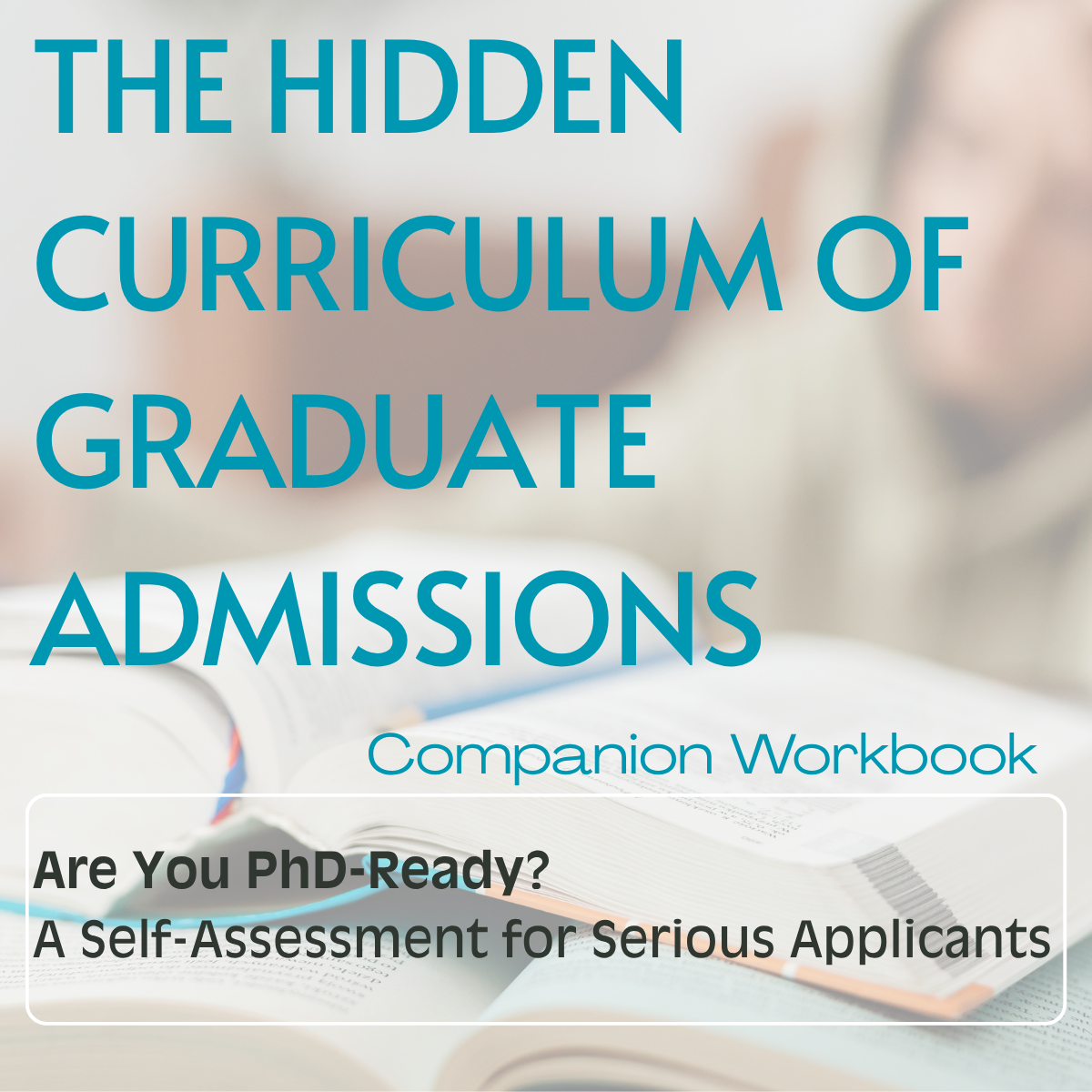 Are You PhD-Ready?  A Self-Assessment for Serious Applicants  $37