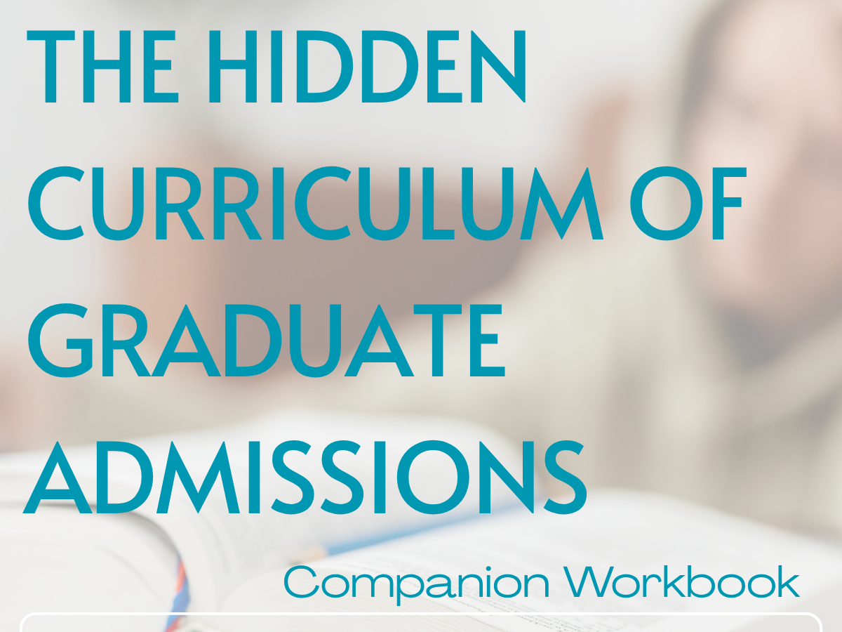 _The+Hidden+Curriculum+of+Graduate+Admissions+%283%29.png
