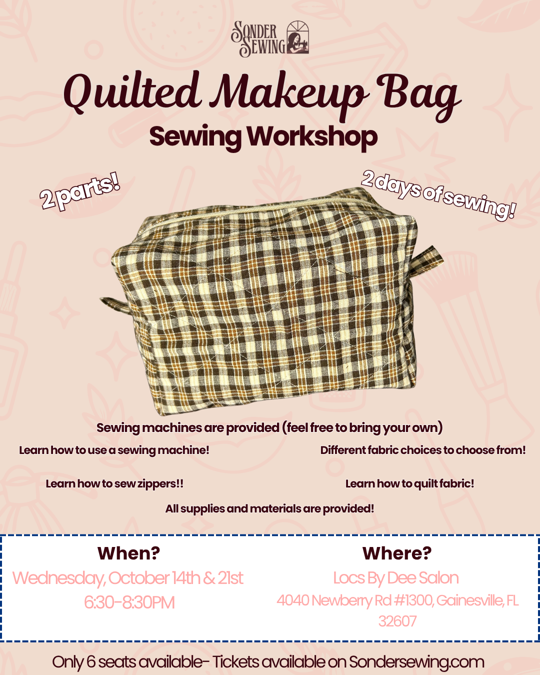 Quilted Makeup Bag Workshop- 2 parts