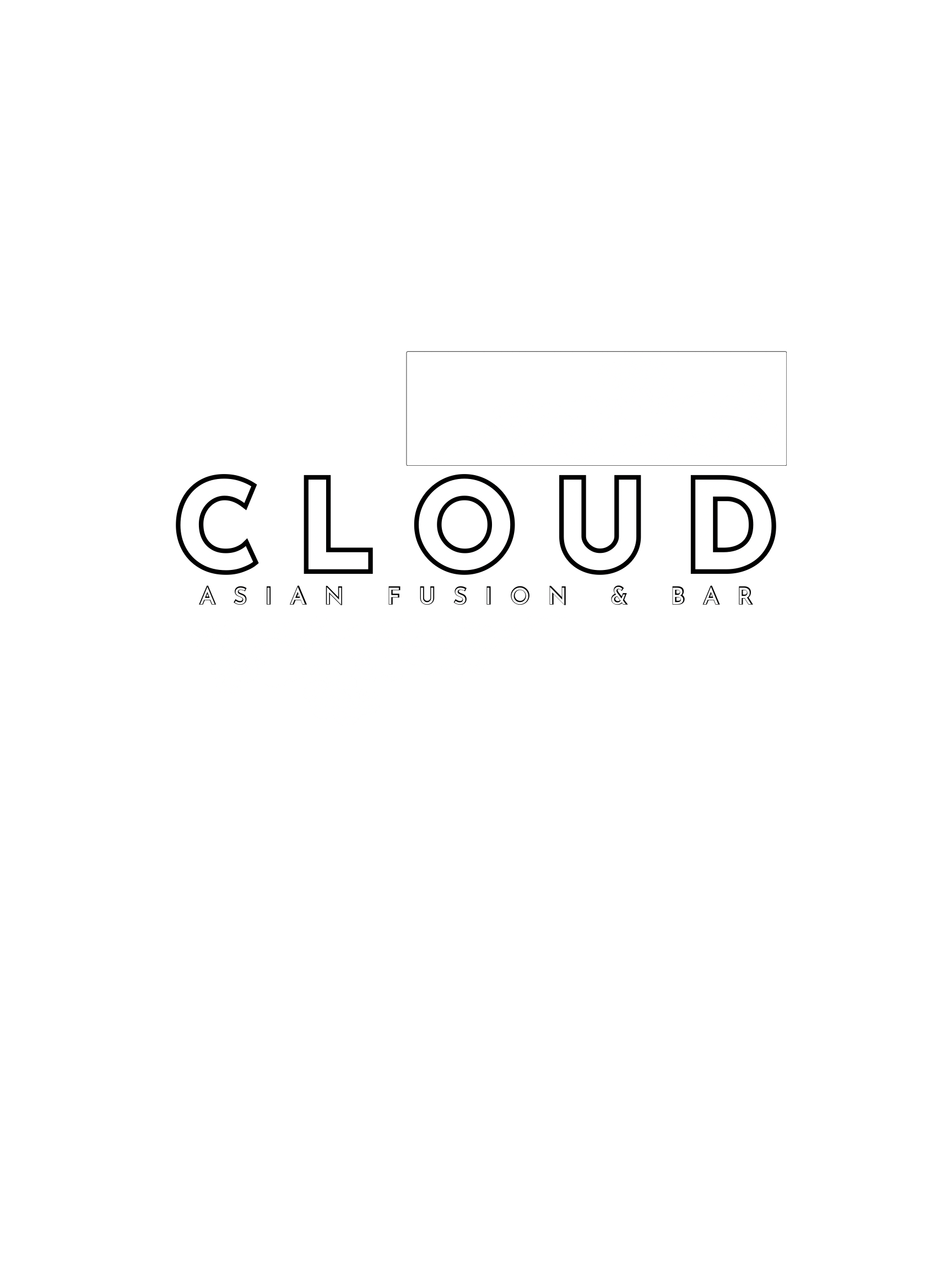 Black background with white text and cloud illustrations. The text reads 'CLOUD Asian Fusion & Bar'.