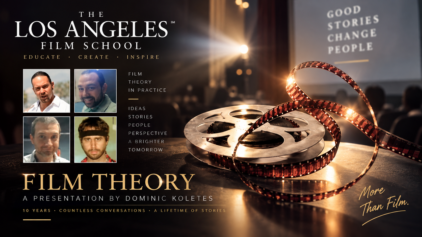 Promotional poster for the Los Angeles Film School featuring film reels, photos of four people, and text promoting film theory and storytelling.