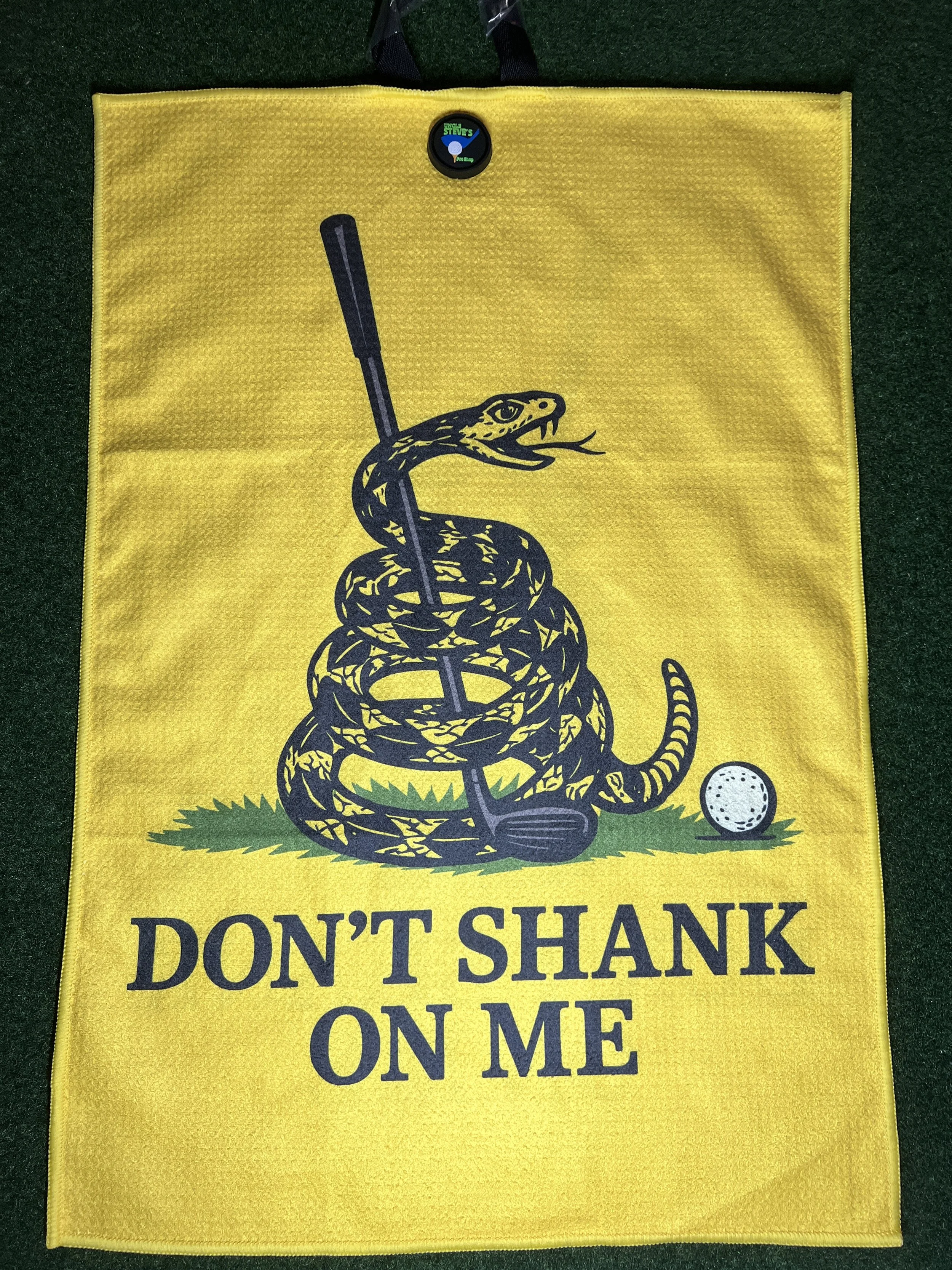 Don’t Shank On Me Golf Towel