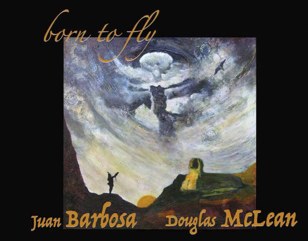 Born to Fly: Juan Barbosa & Douglas McLean