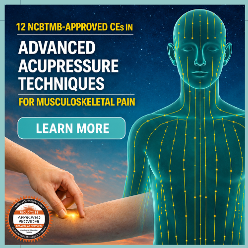 Advanced Acupressure Techniques for Musculoskeletal Pain online CE course featuring a teal Traditional Chinese Medicine meridian anatomy illustration. NCBTMB-approved continuing education for massage therapists.