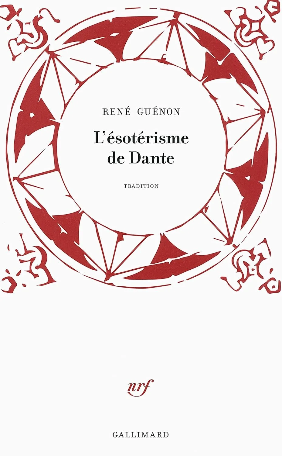 L'ésotérisme de Dante Broché – René Guénon