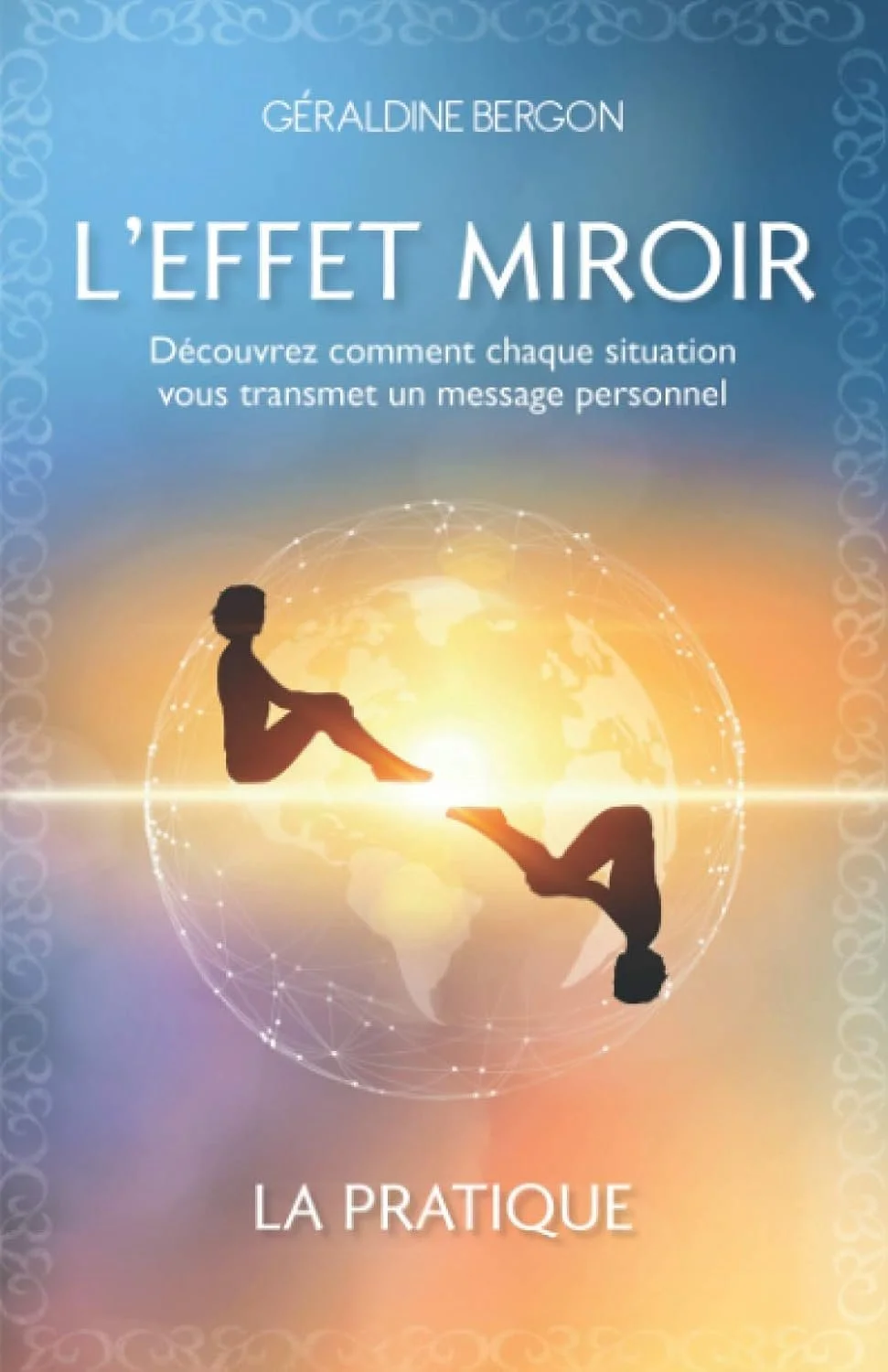 L'effet miroir - Géraldine Bergon