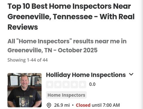 Screenshot of a search results page showing the top 10 home inspectors near Greenville, Tennessee, with reviews and details including a highlighted business, Holliday Home Inspections, which is currently closed until 7:00 AM.