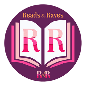 Reads &amp; Raves