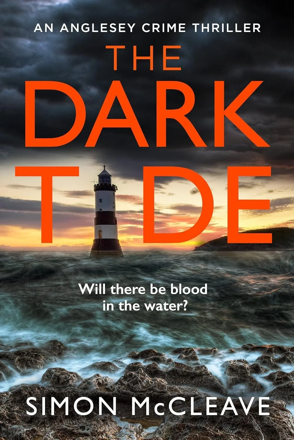 Book cover for 'The Dark Tide' by Simon McLeave featuring a lighthouse at sunset with a dark, cloudy sky and choppy water.