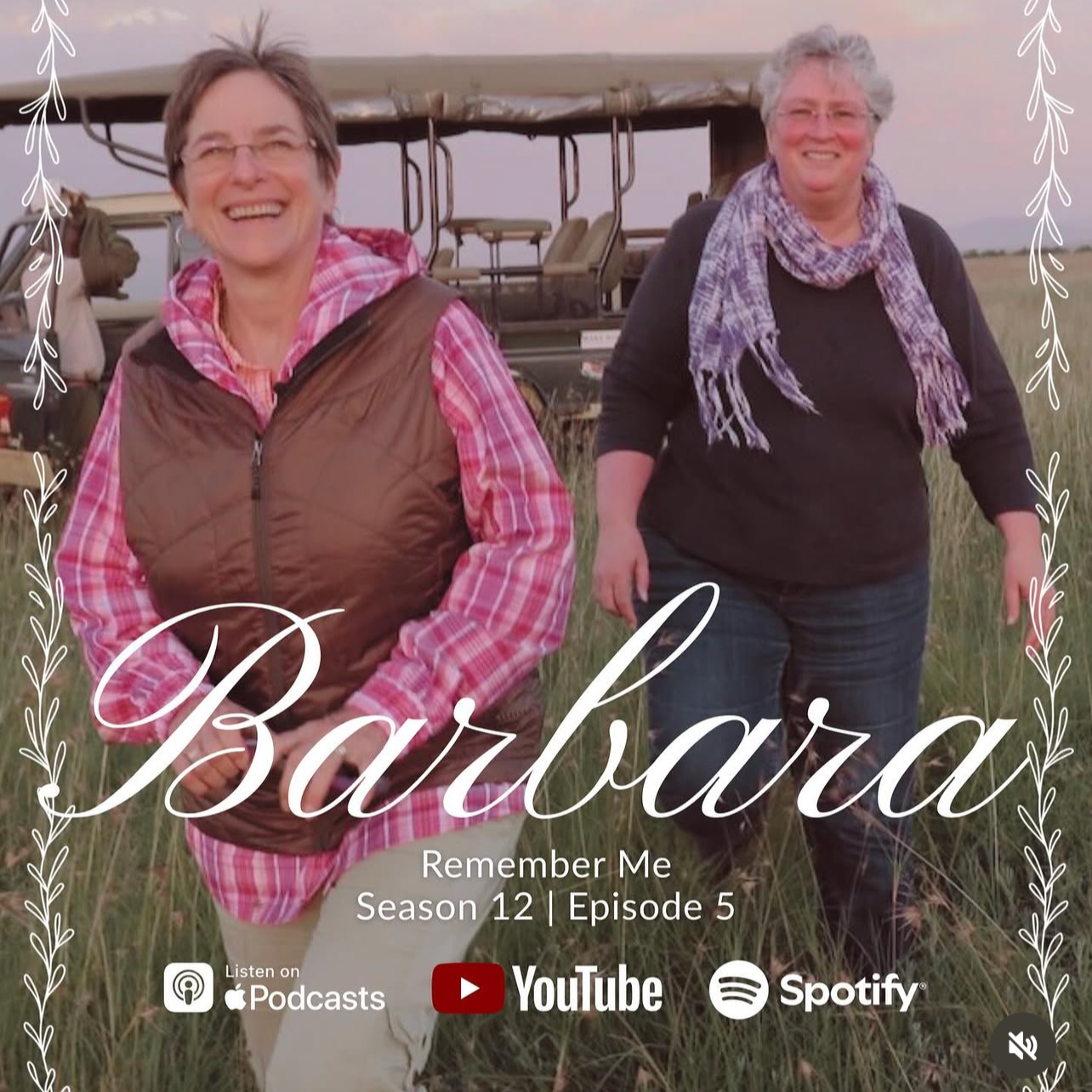 Featured Podcast: Remember Me: Stories of FTD — “Barbara”
