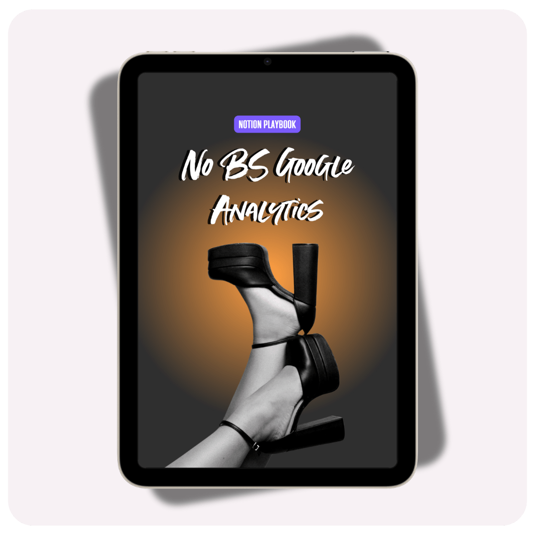 No BS Google Analytics Playbook