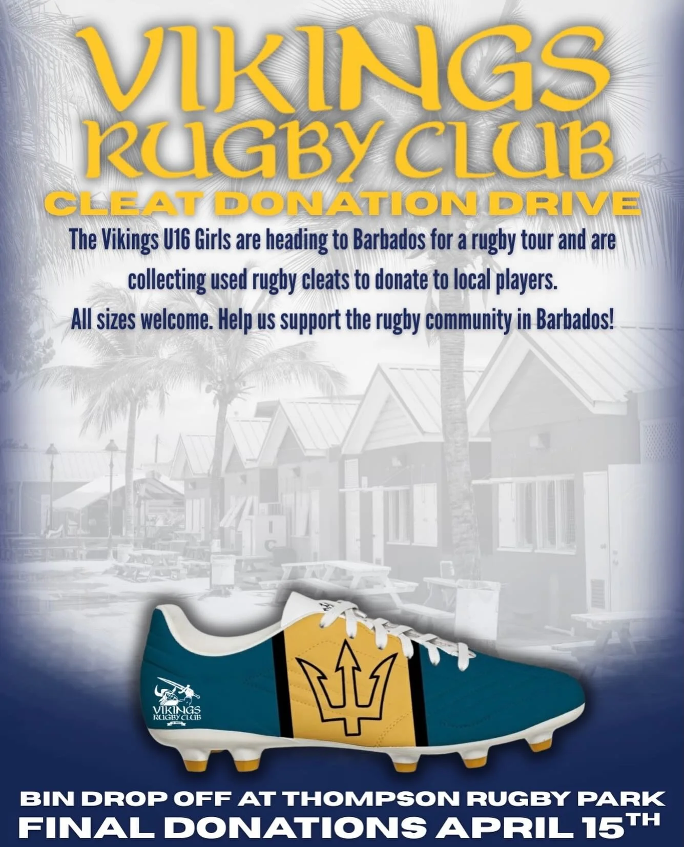 Help us make an impact 🏉

The Vikings U16 Girls are heading to Barbados for their rugby tour and are collecting used rugby cleats to donate to local players. If you have a pair sitting in your closet, consider passing them along to support the rugby