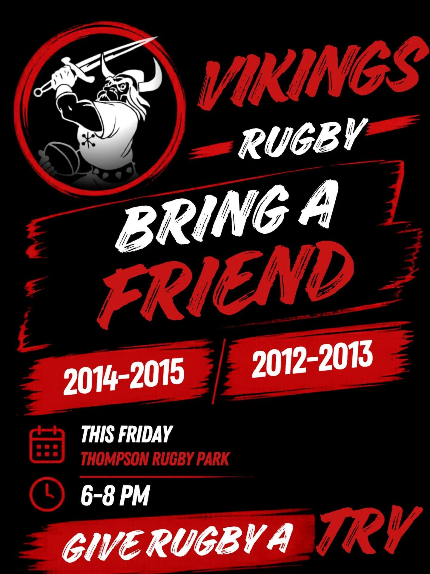 Bring a friend and give rugby a TRY 🏉🔥

We&rsquo;re welcoming new players born 2012&ndash;2015 for a fun, high-energy session this Friday!

📍 Thompson Rugby Park
🕕 6&ndash;8 PM

No experience needed &mdash; just show up, bring a friend, and get i