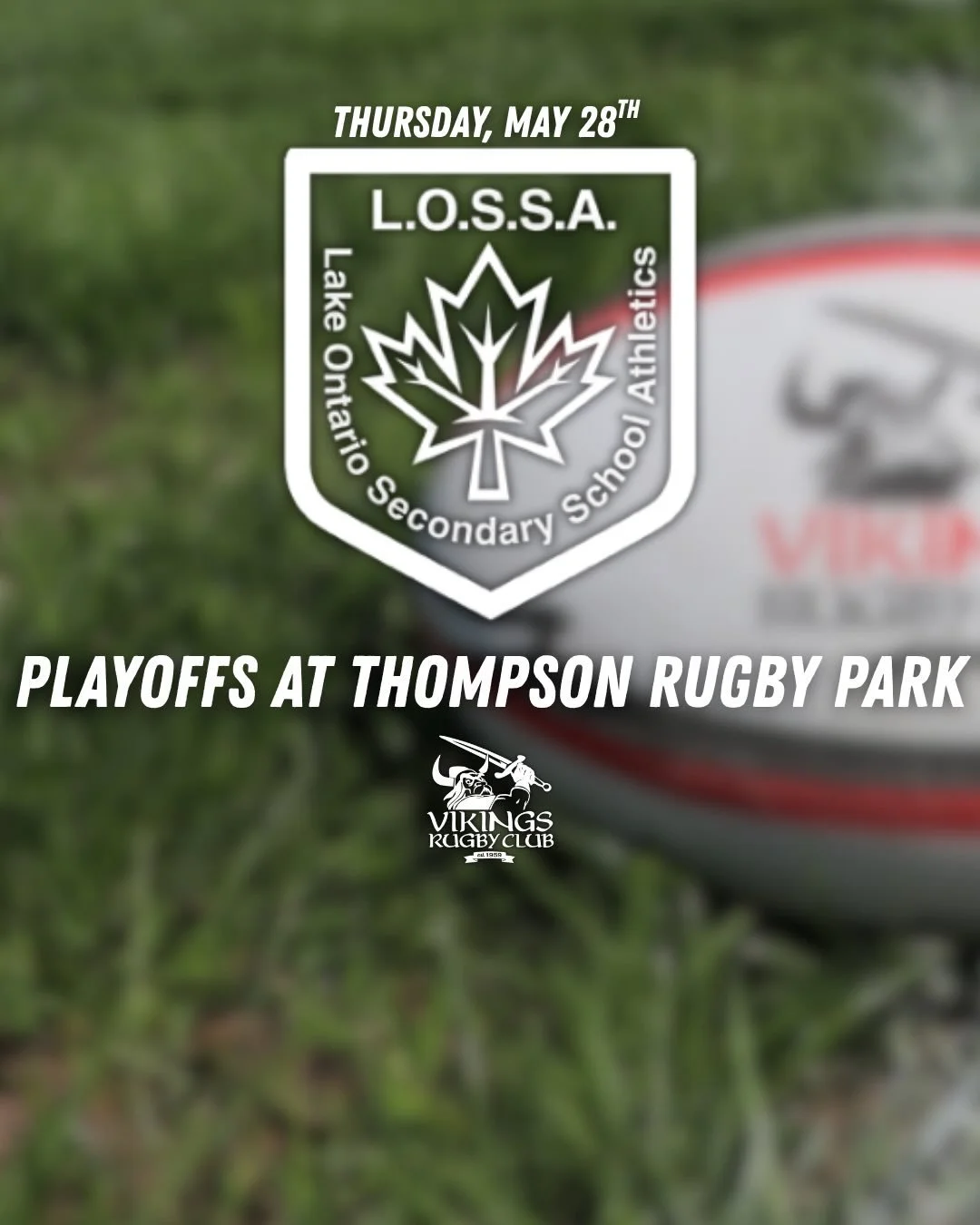 🏉 Boys L.O.S.S.A. Rugby Playoffs at Thompson Rugby Park!

Three championship matchups hit the pitch this Thursday, May 28. Come out and support!

🕧 12:30 PM &mdash; Novice Final
🕑 1:45 PM &mdash; Junior Tier 2 Final
🕒 3:00 PM &mdash; Junior Tier 