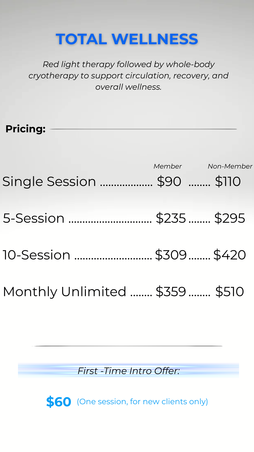 Details about a wellness package called Full Recovery, offering 5 sessions of red light therapy, whole body cryo, and localized cryotherapy, with member price of $399 and non-member price of $599.