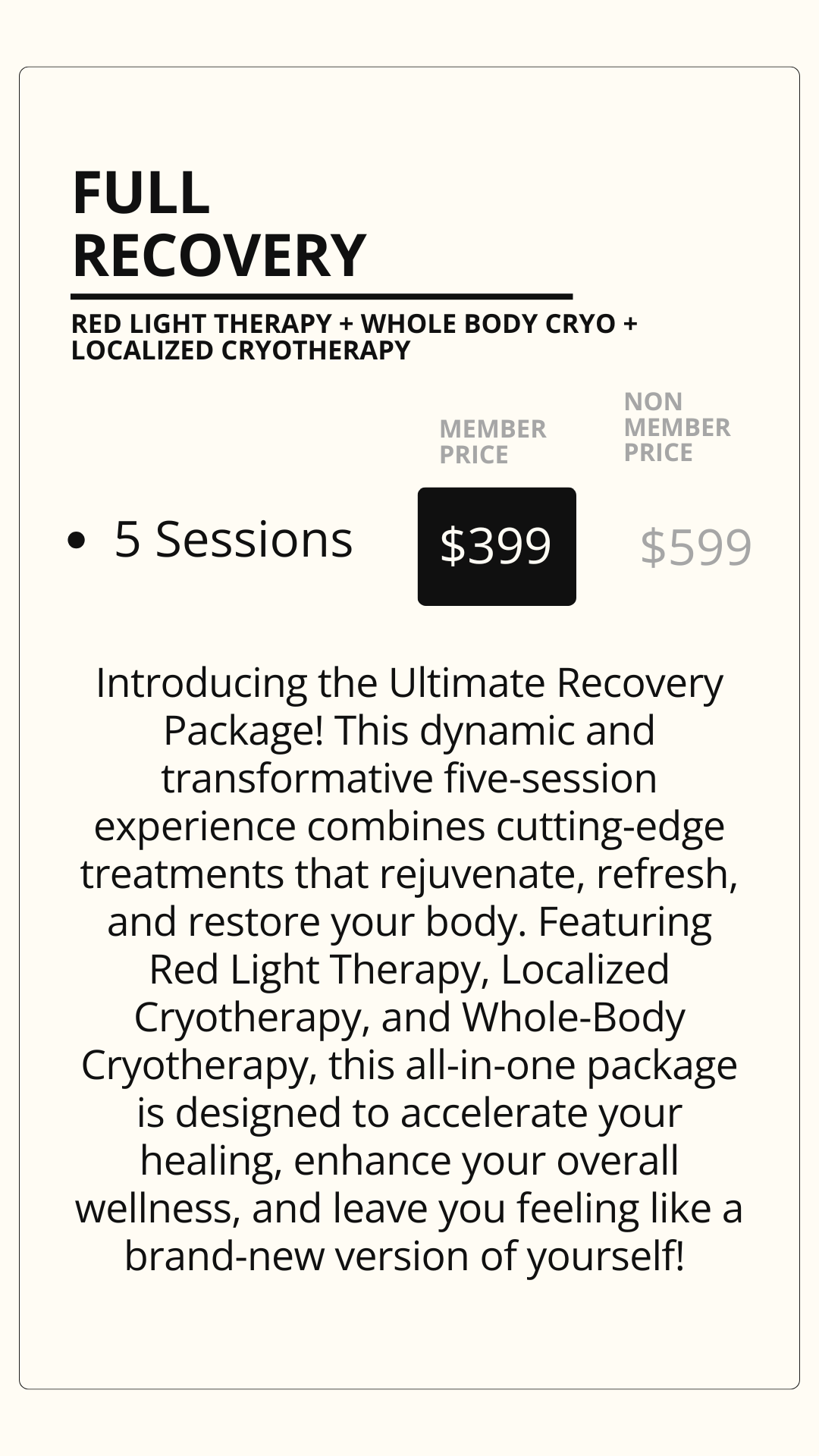 Promotion for a wellness package called Full Recovery, including 5 sessions of Red Light Therapy, Whole Body Cryo, and Localized Cryotherapy, priced at $399 for members and $599 for non-members.
