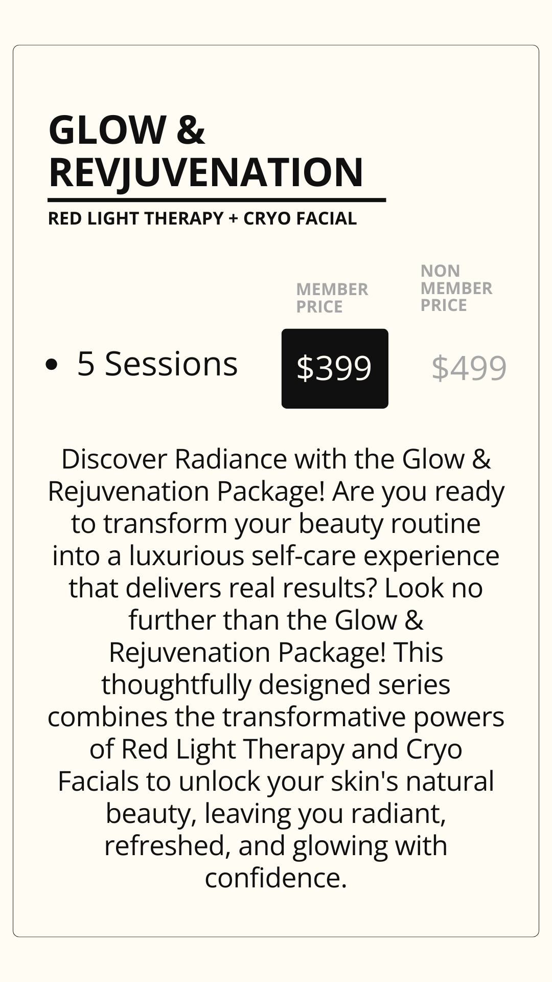 Advertisement for Glow & Rejuvenation package, offering 5 sessions of Red Light Therapy and Cryo Facial, priced at $399 for members and $499 for non-members.